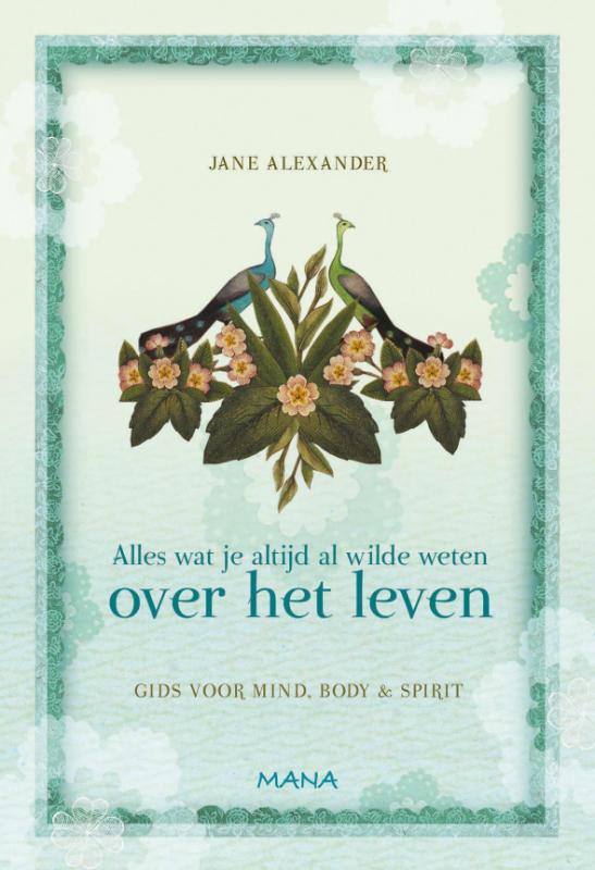 Omslag van Alles wat je altijd al wilde weten over het leven