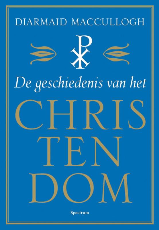 Omslag van De geschiedenis van het Christendom