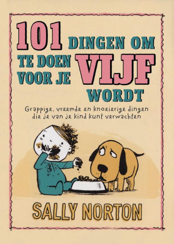 Omslag van 101 dingen om te doen voor je vijf wordt
