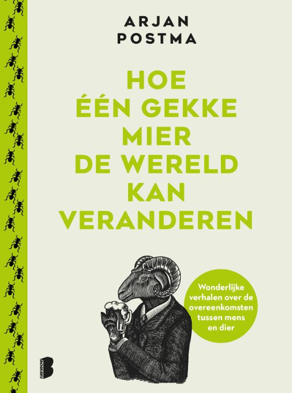 Omslag van Hoe één gekke mier de wereld kan veranderen