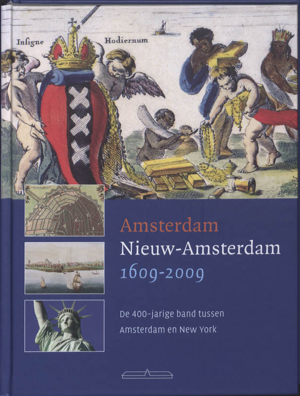 Omslag van Amsterdam - Nieuw Amsterdam 1609-2009
