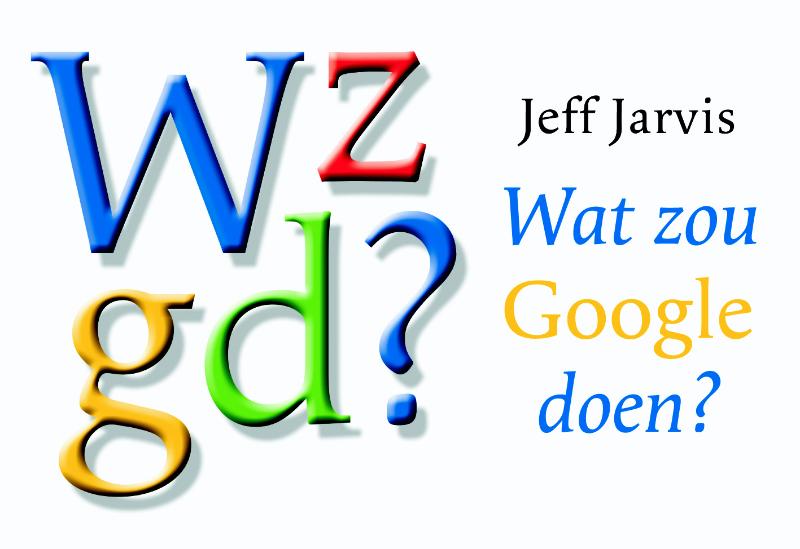 Omslag van Wat zou Google doen?