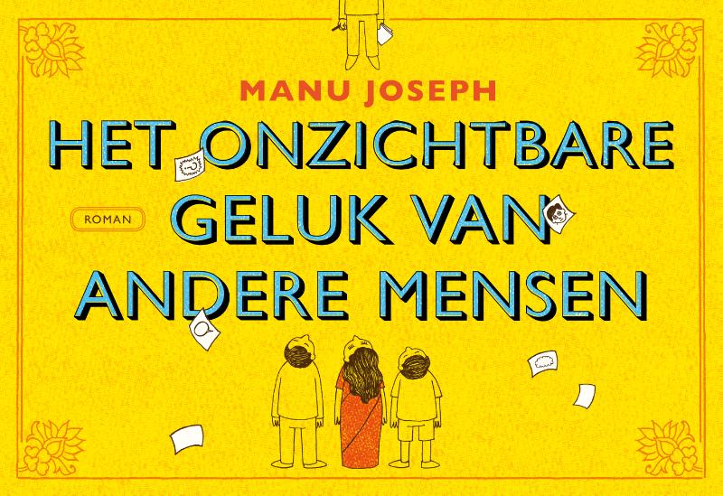 Omslag van Het onzichtbare geluk van andere mensen