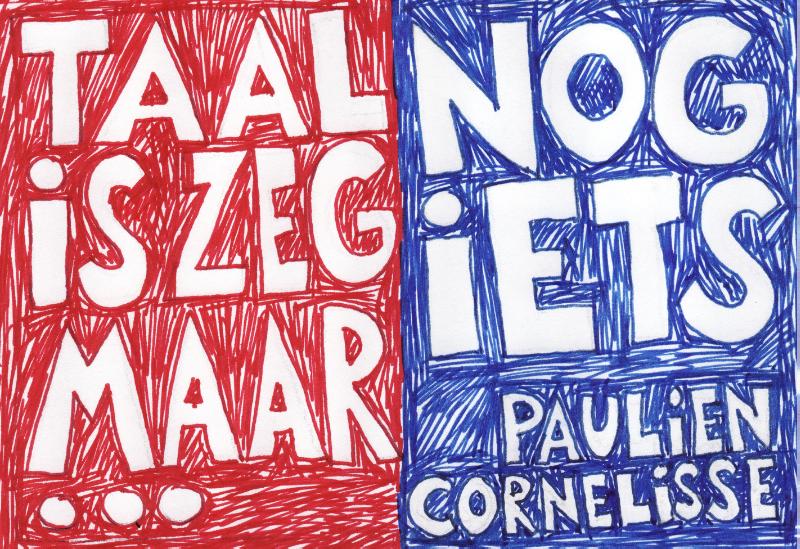 Omslag van Taal is zeg maar echt mijn ding en dan nog iets