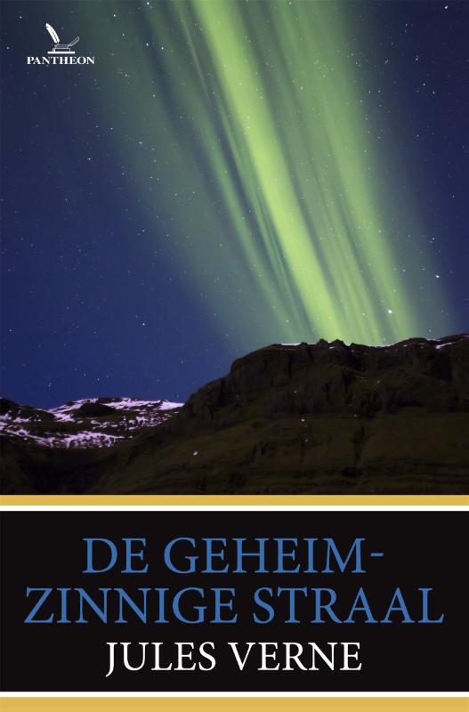 Omslag van De geheimzinnige straal