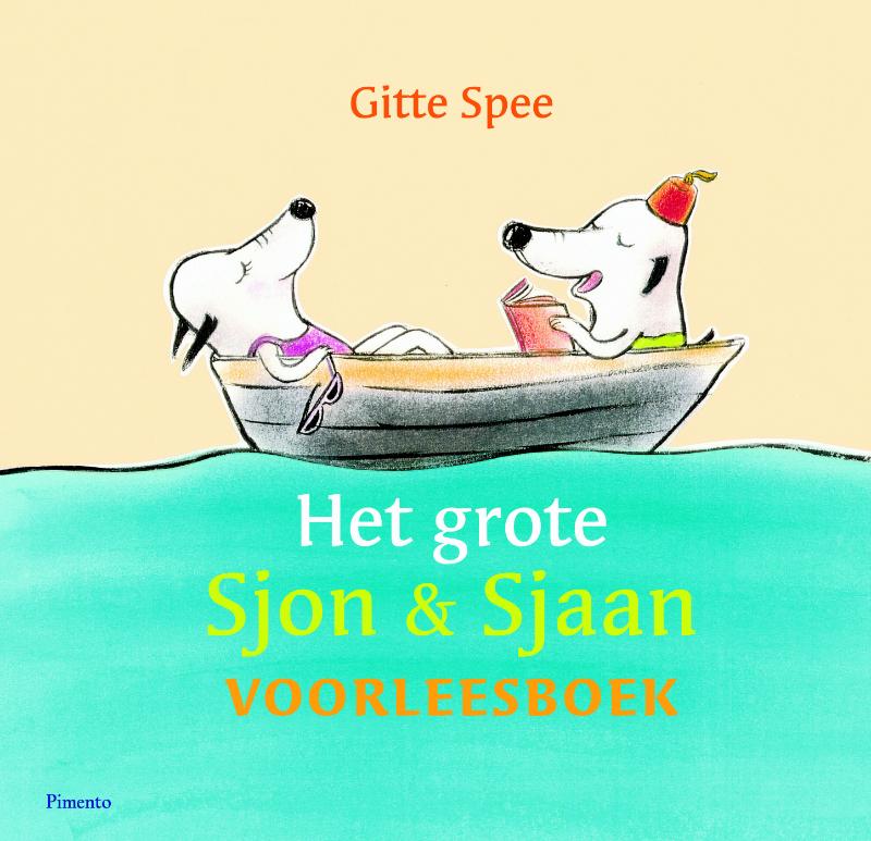 Omslag van Het grote Sjon & Sjaan voorleesboek
