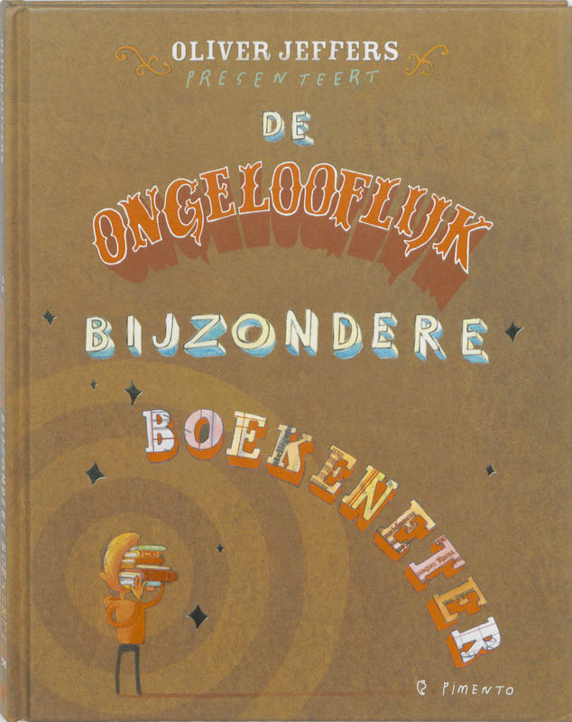 Omslag van De ongelooflijk bijzondere boekeneter