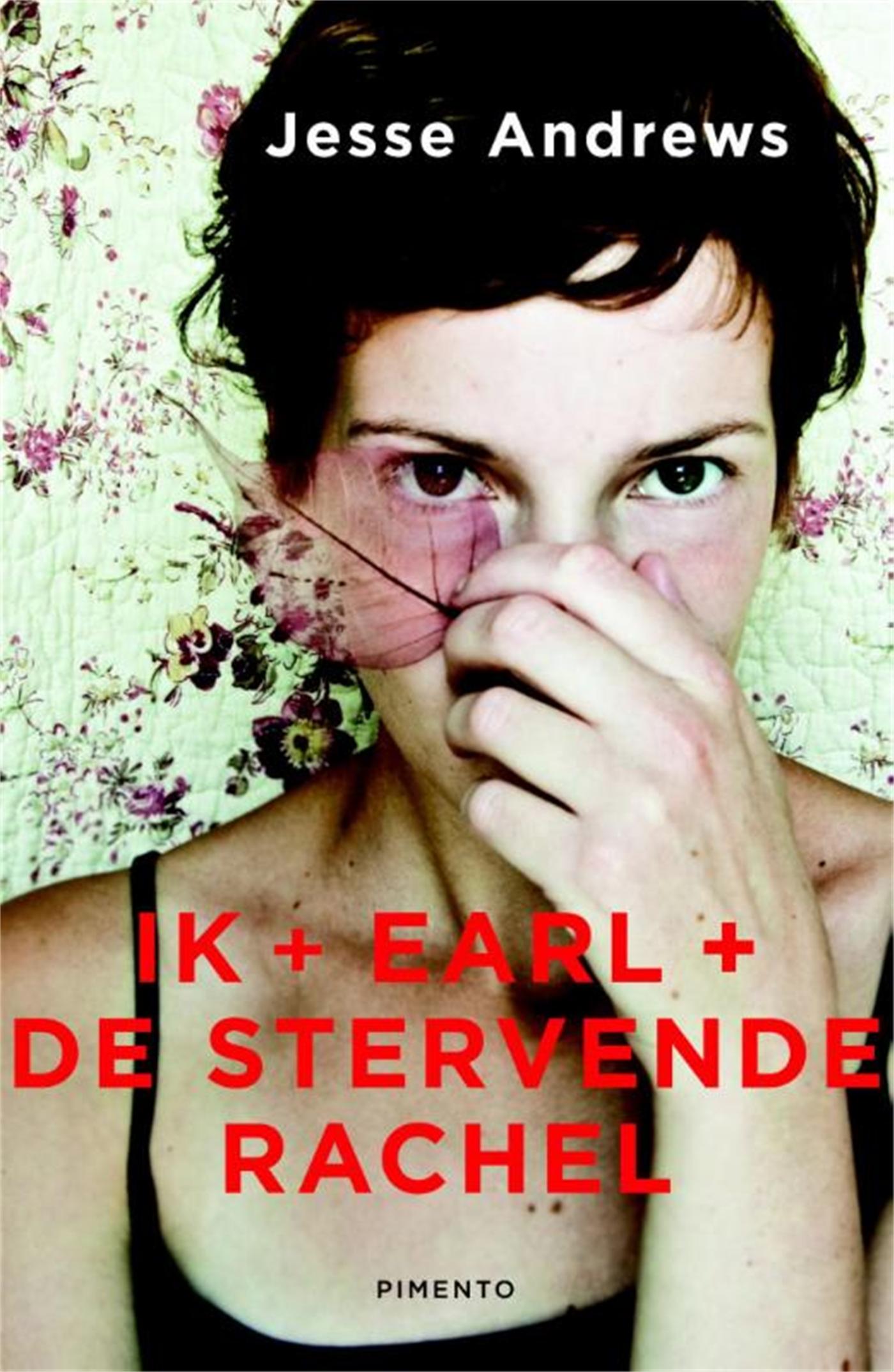 Omslag van Ik Earl en de stervende Rachel