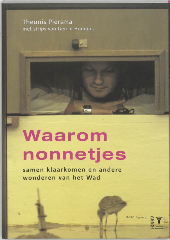 Omslag van Waarom nonnetjes samen klaarkomen en andere wonderen van het wad