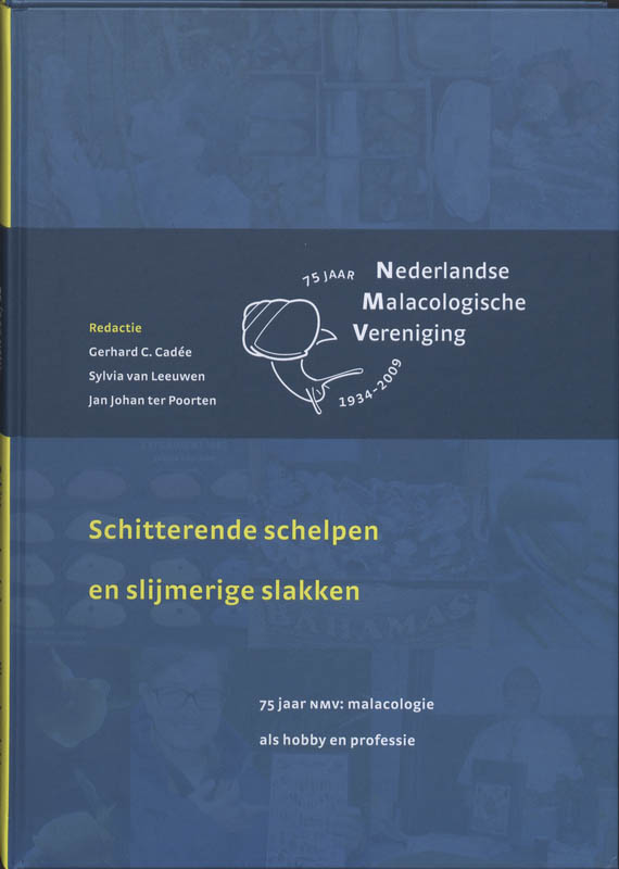 Omslag van Schitterende schelpen en slijmerige slakken