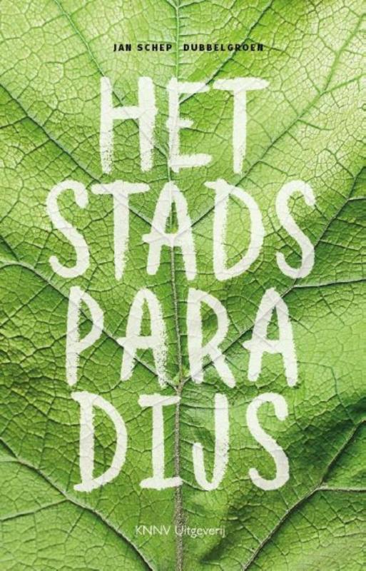 Omslag van Het stadsparadijs