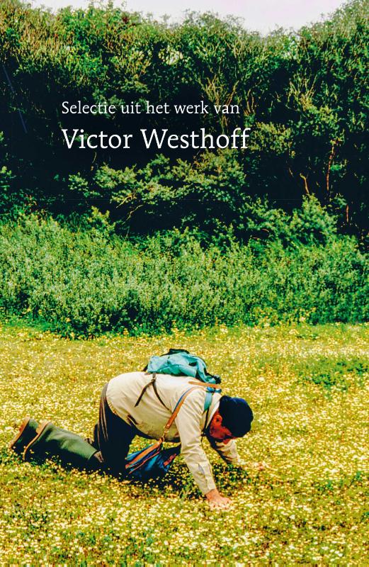 Omslag van Selectie uit het werk van Victor Westhoff