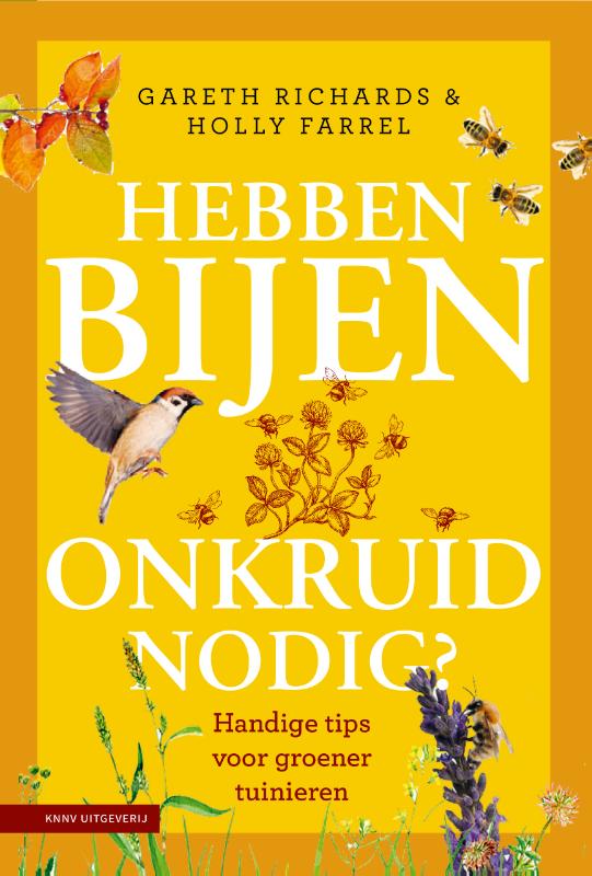 Omslag van Hebben bijen onkruid nodig?
