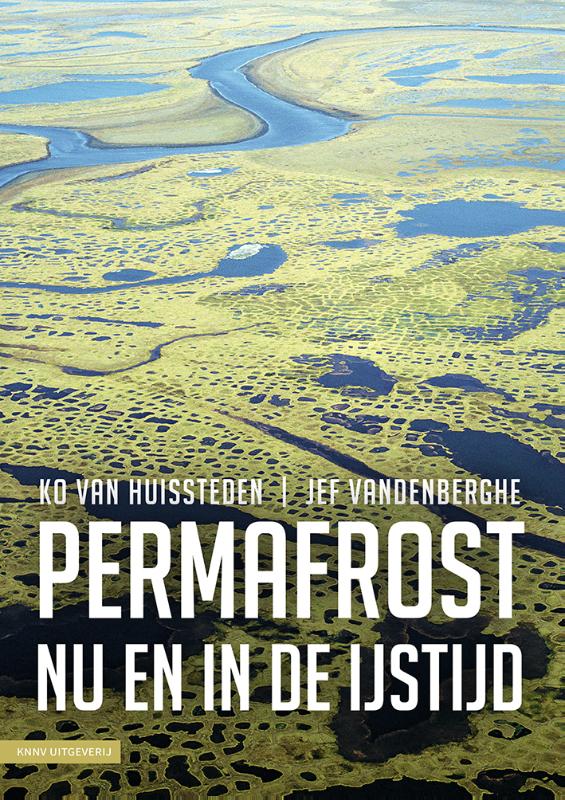Omslag van Permafrost nu en in de ijstijd