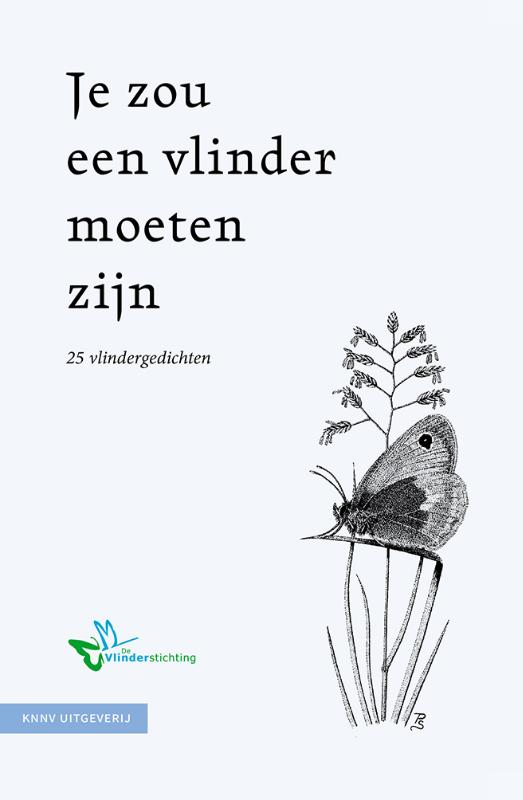 Omslag van Je zou een vlinder moeten zijn