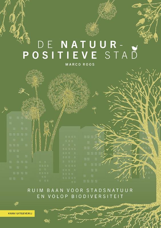 Omslag van De natuurpositieve stad