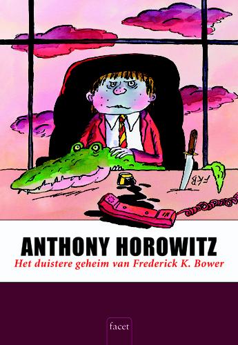 Omslag van Het duistere geheim van Frederick K. Bower