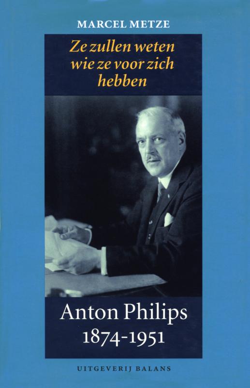 Omslag van Anton Philips 1874-1951