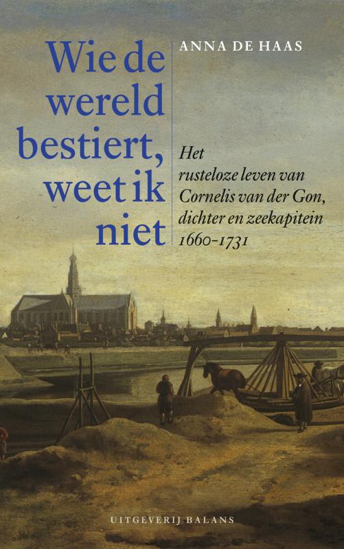 Omslag van Wie de wereld bestiert, weet ik niet