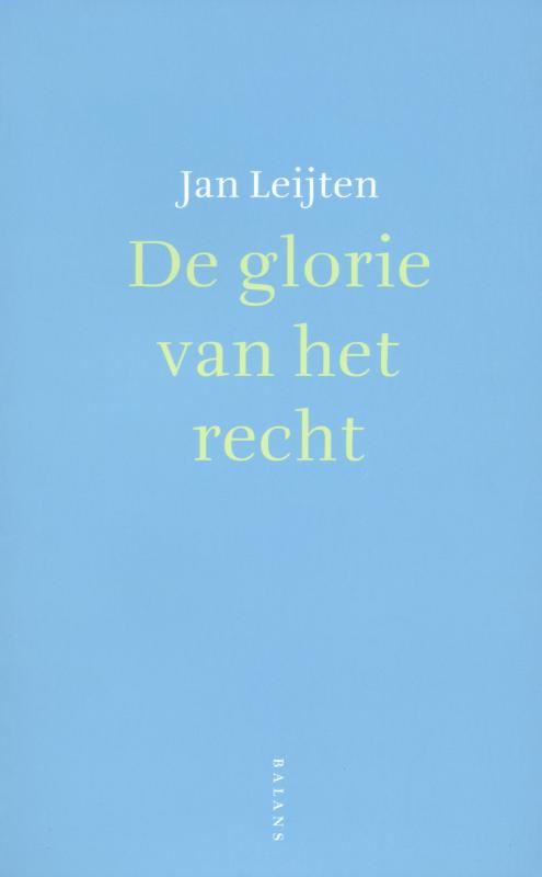 Omslag van De glorie van het recht