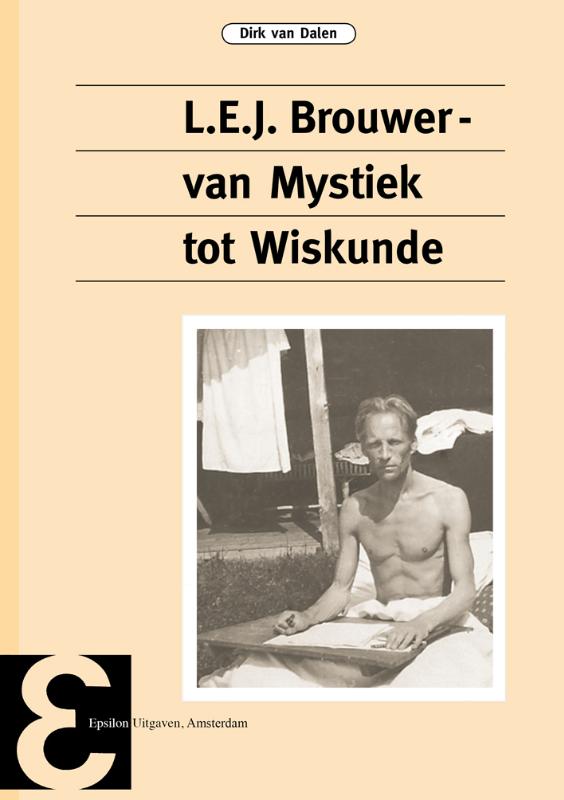 Omslag van L.E.J. Brouwer, van mystiek tot wiskunde