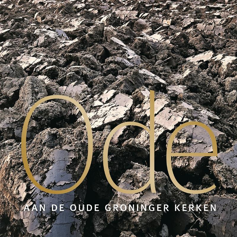 Omslag van Ode aan de oude Groninger kerken