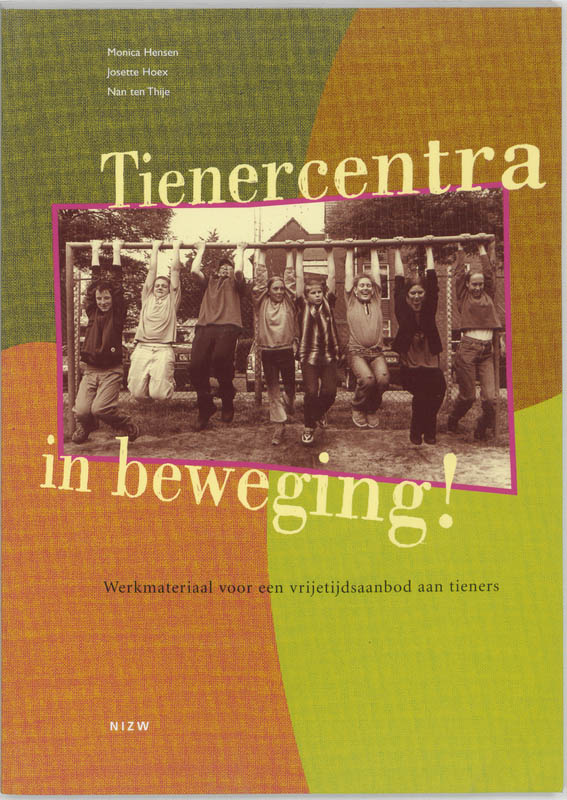 Omslag van Tienercentra in beweging