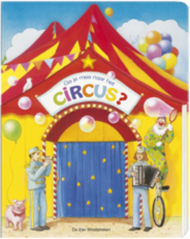 Omslag van Ga je mee naar het circus?