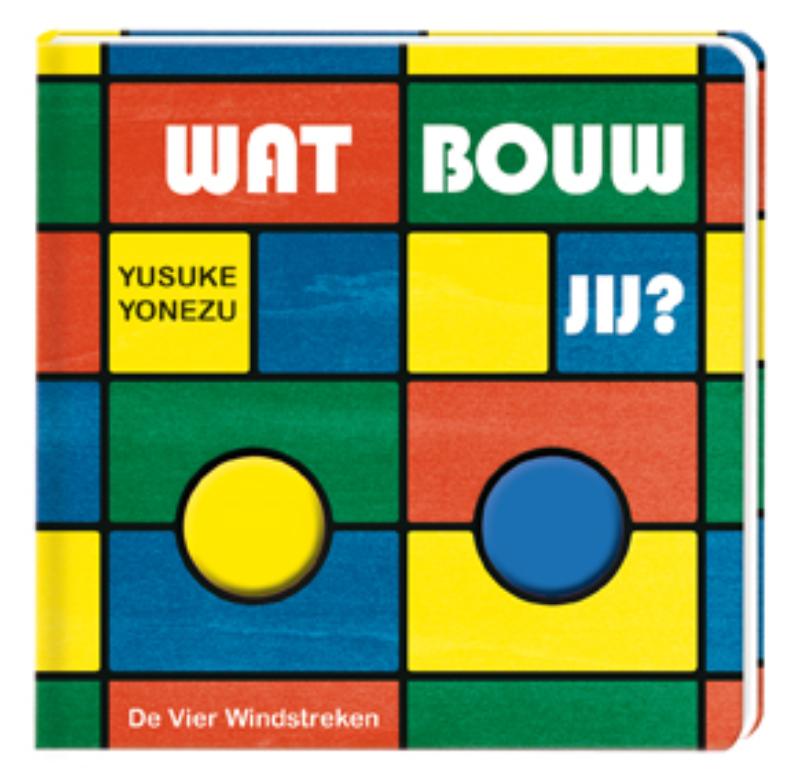 Omslag van Wat bouw jij?