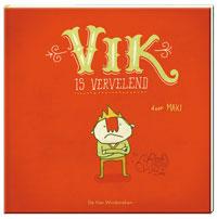 Omslag van Vik is vervelend