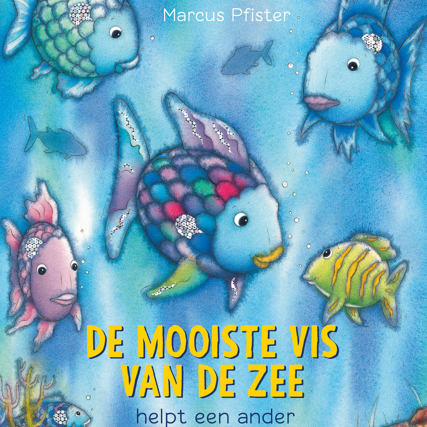 Omslag van De mooiste vis van de zee helpt een ander
