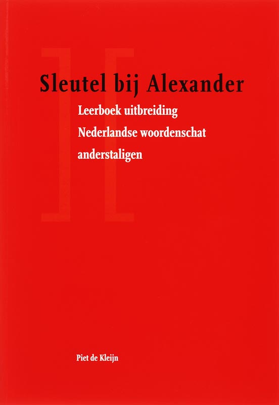 Omslag van Sleutel bij Alexander leerboek ter uitbreiding van de Nederlandse woordenschat van anderstaligen
