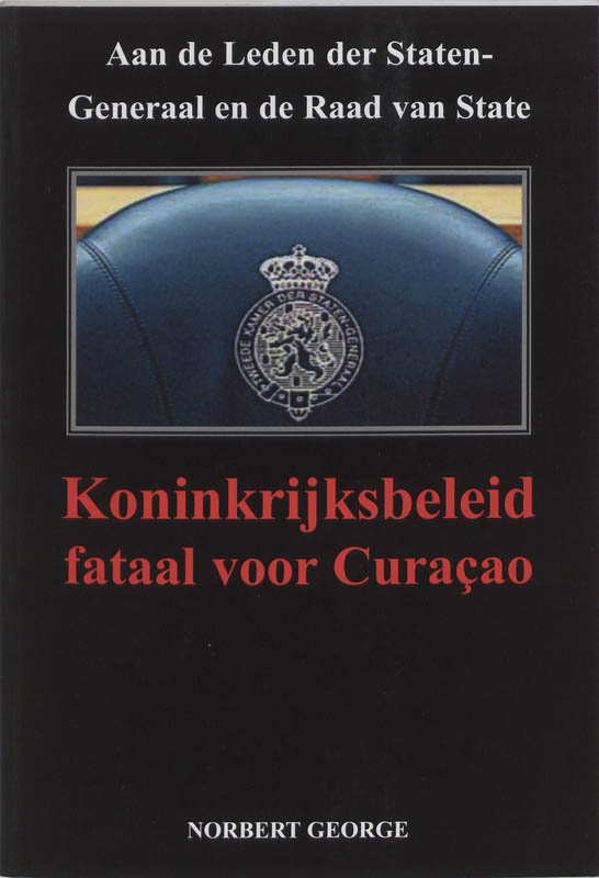 Omslag van Koninkrijksbeleid fataal voor Curacao