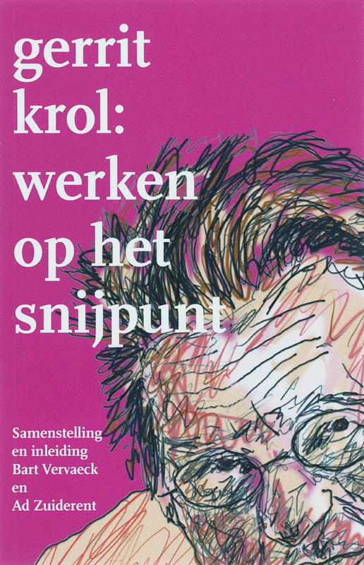 Omslag van Gerrit Krol: Werken op het snijpunt