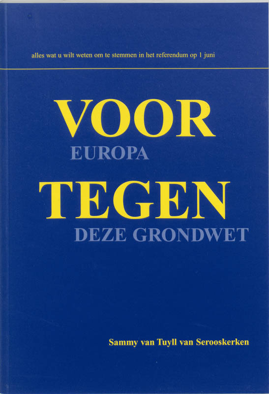Omslag van Voor Europa, tegen deze Grondwet