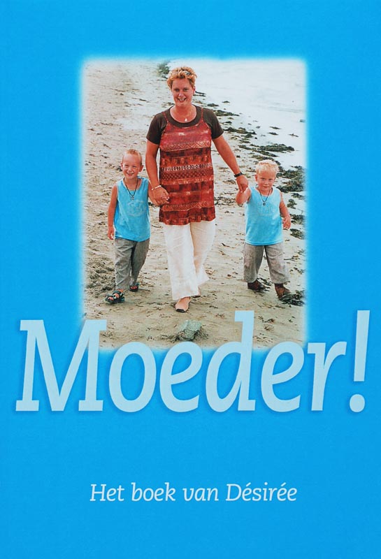 Omslag van Moeder!