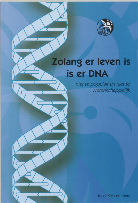 Omslag van Zolang er leven is is er DNA