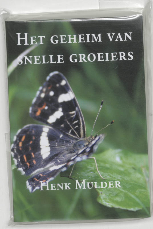 Omslag van Het geheim van snelle groeiers