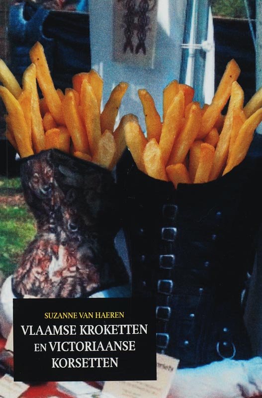 Omslag van Vlaamse kroketten en Victoriaanse korsetten