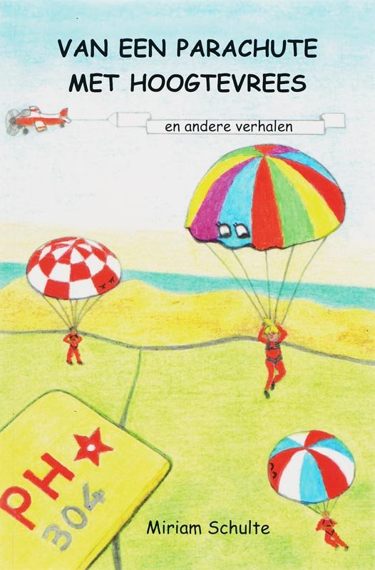 Omslag van Van een parachute met hoogtevrees en andere verhalen