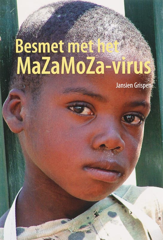 Omslag van Besmet met het MaZaMoZa-virus