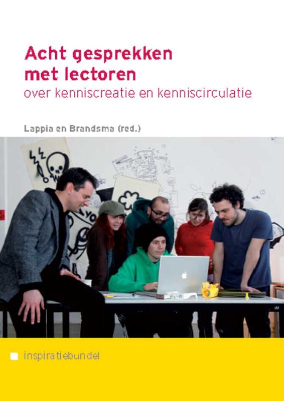 Omslag van Acht gesprekken met lectoren over kenniscreatie en kenniscirculatie