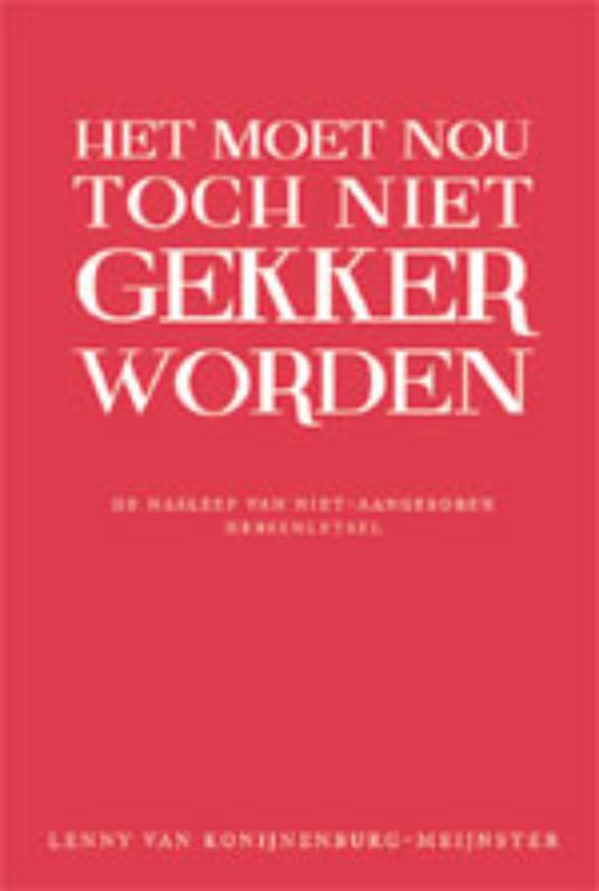Omslag van Het moet nou toch niet gekker worden!