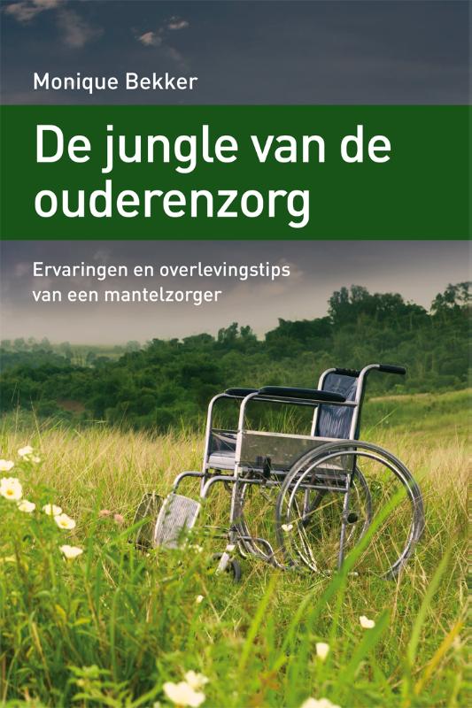 Omslag van De jungle van de ouderenzorg
