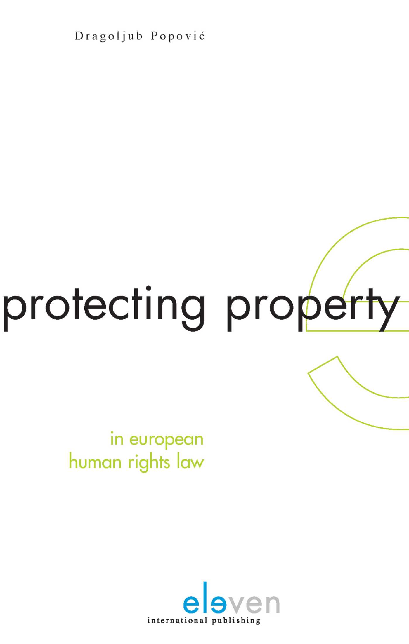 Omslag van Protecting Property in European Human Rights Law