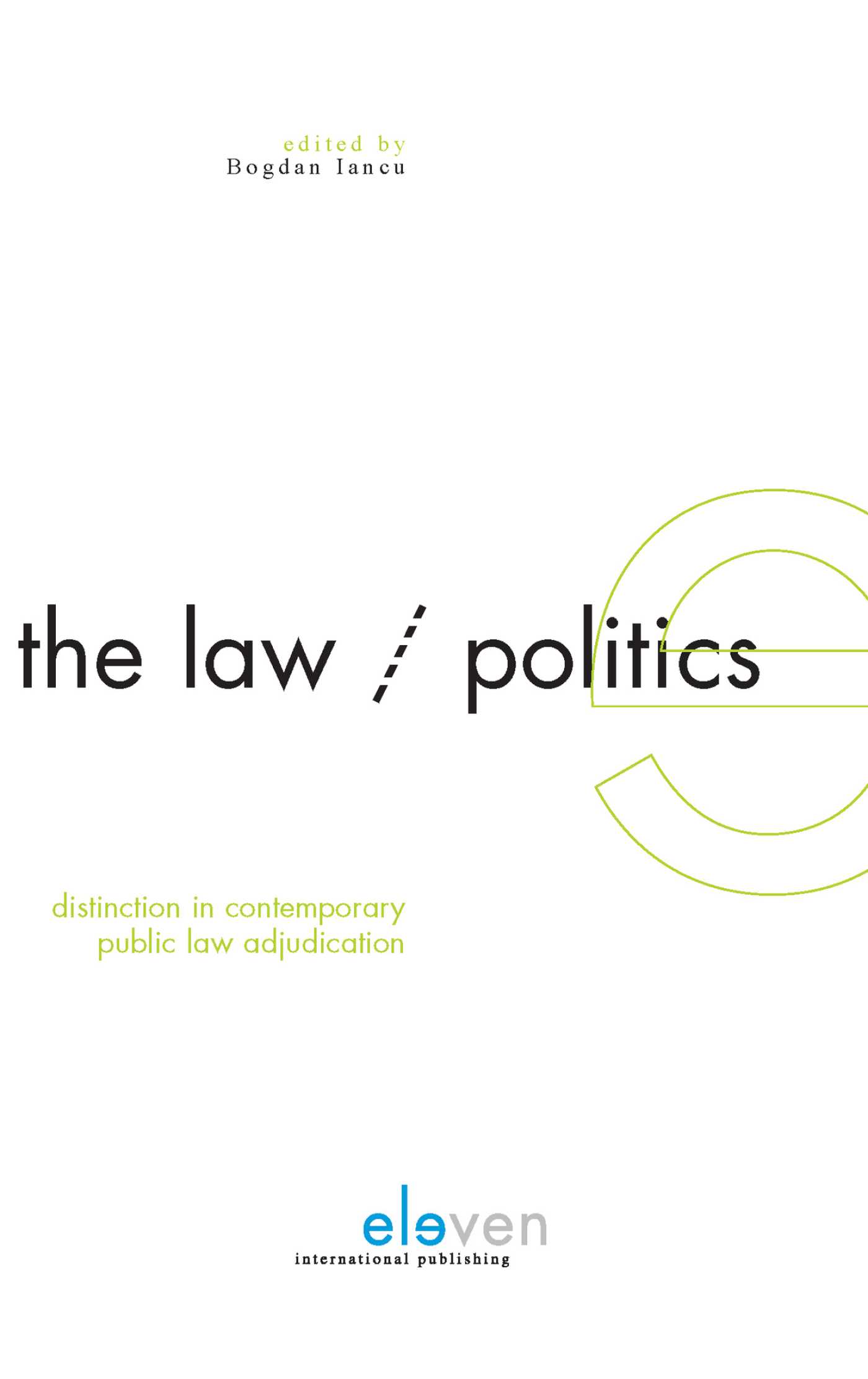 Omslag van The Law/Politics Distinction in Contemporary Public Law Adjudication