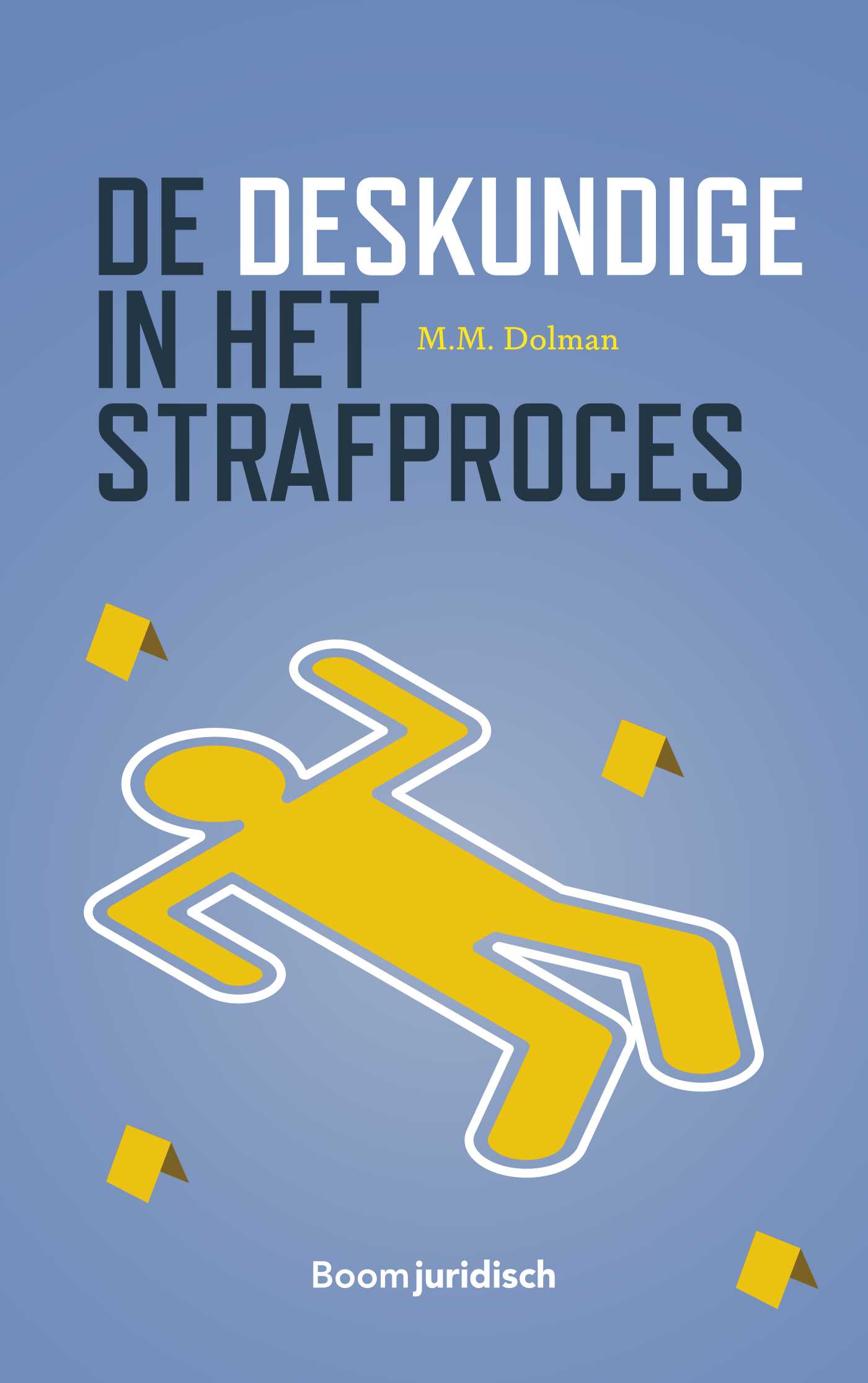 Omslag van De deskundige in het strafproces