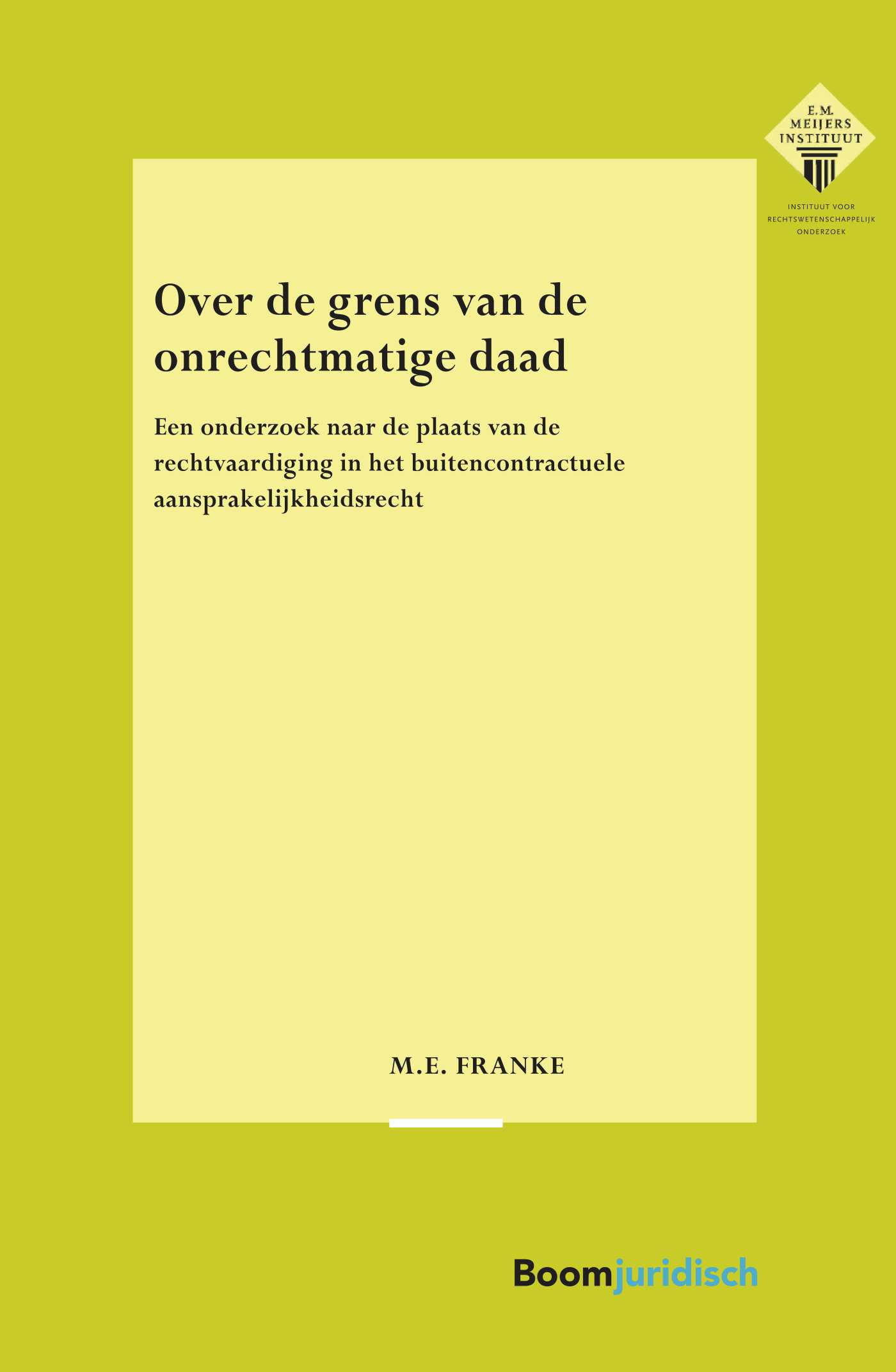 Omslag van Over de grens van de onrechtmatige daad