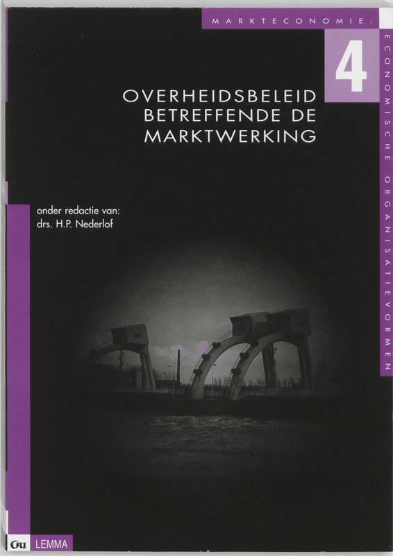 Omslag van 4 Overheidsbeleid betreffende de marktwerking