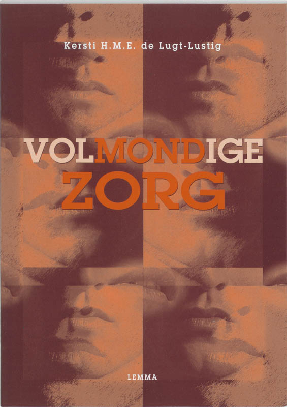 Omslag van Volmondige zorg